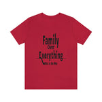 Family Over Everything Unisex Jersey Short Sleeve Tee