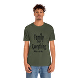 Family Over Everything Unisex Jersey Short Sleeve Tee