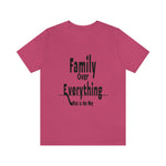 Family Over Everything Unisex Jersey Short Sleeve Tee