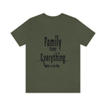 Family Over Everything Unisex Jersey Short Sleeve Tee