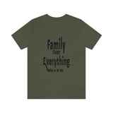 Family Over Everything Unisex Jersey Short Sleeve Tee