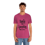 Family Over Everything Unisex Jersey Short Sleeve Tee