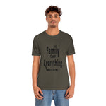 Family Over Everything Unisex Jersey Short Sleeve Tee