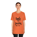 Family Over Everything Unisex Jersey Short Sleeve Tee